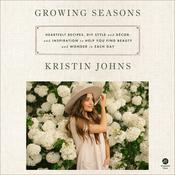 Growing Seasons by  Kristin Johns audiobook