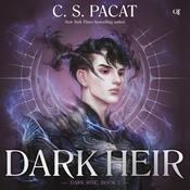 Dark Heir by  C. S. Pacat audiobook