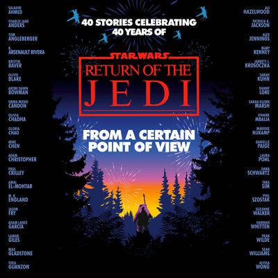 From a Certain Point of View: Return of the Jedi (Star Wars) by Charlie Jane Anders audiobook