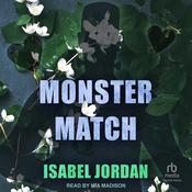 Monster Match by  Isabel Jordan audiobook