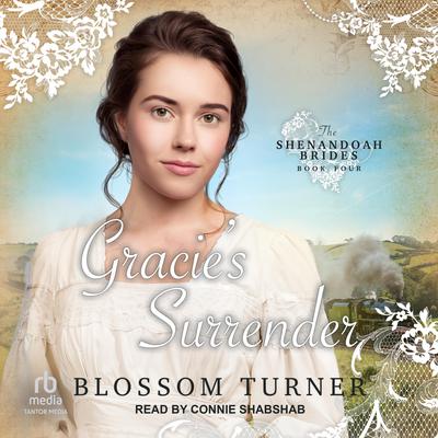 Gracie’s Surrender by Blossom Turner audiobook