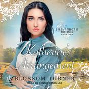 Katherine’s Arrangement by  Blossom Turner audiobook