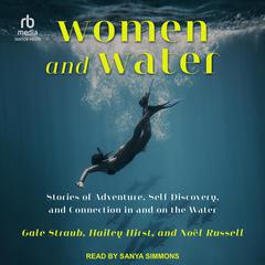 Women and Water by Hailey Hirst audiobook