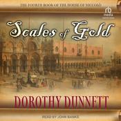 Scales of Gold by  Dorothy Dunnett audiobook