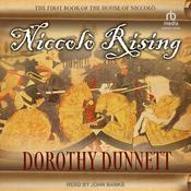 Niccolò Rising by  Dorothy Dunnett audiobook