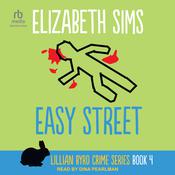 Easy Street by  Elizabeth Sims audiobook
