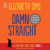 Damn Straight by  Elizabeth Sims audiobook