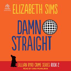 Damn Straight by Elizabeth Sims audiobook