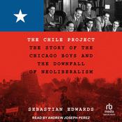 The Chile Project by  Sebastian Edwards audiobook