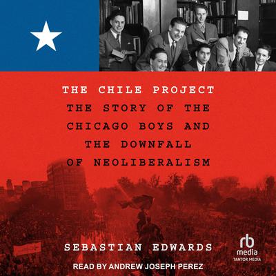 The Chile Project by Sebastian Edwards audiobook