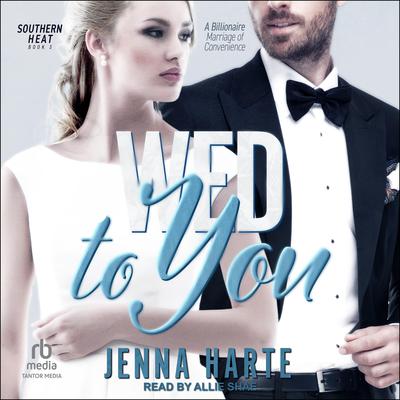 Wed to You by Jenna Harte audiobook