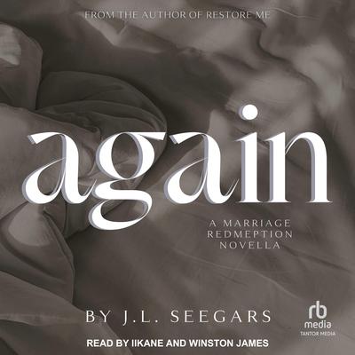 Again by J.L. Seegars audiobook