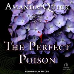 The Perfect Poison by Amanda Quick audiobook