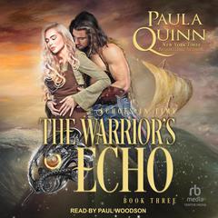 The Warrior's Echo by Paula Quinn audiobook