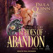 Echoes of Abandon by  Paula Quinn audiobook