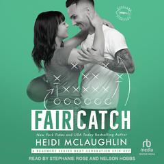 Fair Catch by Heidi McLaughlin audiobook