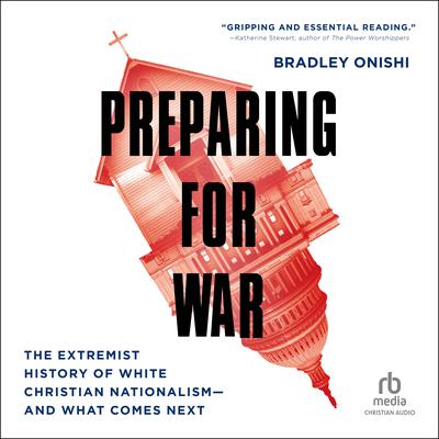 Preparing for War by Bradley Onishi audiobook