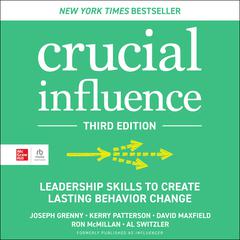 Crucial Influence, Third Edition by Joseph Grenny audiobook