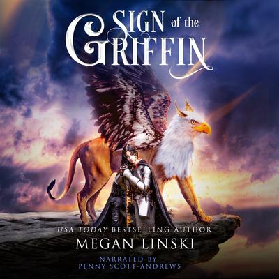 Sign of the Griffin by Megan Linski audiobook