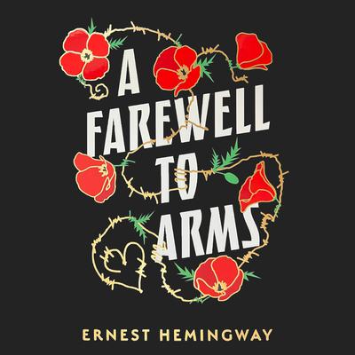A Farewell to Arms by Ernest Hemingway audiobook