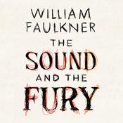 The Sound and the Fury by  William Faulkner audiobook