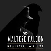 The Maltese Falcon by  Dashiell Hammett audiobook