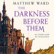 The Darkness Before Them by  Matthew Ward audiobook