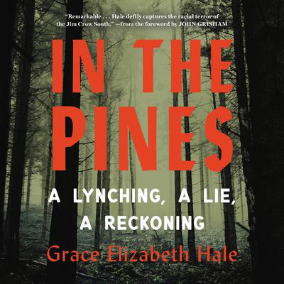 In the Pines by Grace Elizabeth Hale audiobook