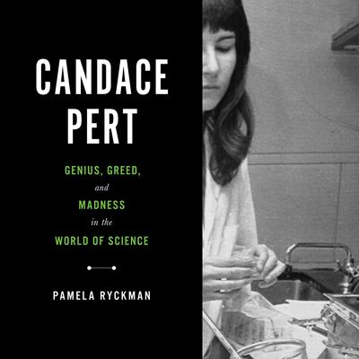 Candace Pert by Pamela Ryckman audiobook