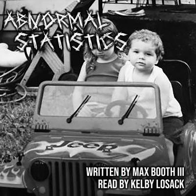Abnormal Statistics by Max Booth audiobook