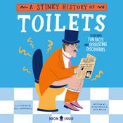 A Stinky History of Toilets by  Olivia Meikle audiobook