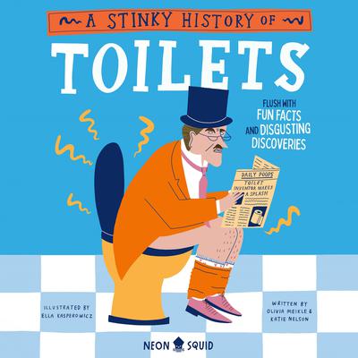 A Stinky History of Toilets by Olivia Meikle audiobook