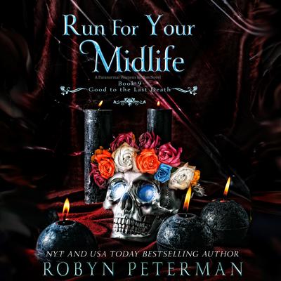 Run for Your Midlife by Robyn Peterman audiobook