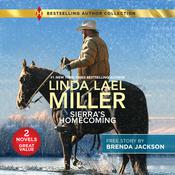 Sierra's Homecoming by  Linda Lael Miller audiobook