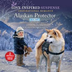 Alaskan Protector by Sharon Dunn audiobook