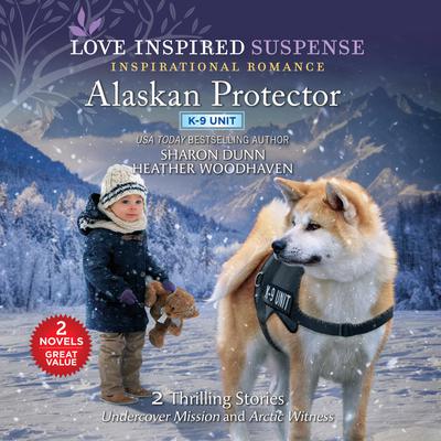 Alaskan Protector by Heather Woodhaven audiobook