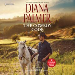 The Cowboy Code by Diana Palmer audiobook