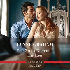 The Greek Demands His Heir by Lynne Graham audiobook
