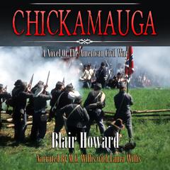 Chickamauga by Blair Howard audiobook