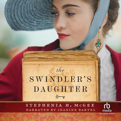 The Swindler's Daughter by Stephenia H. McGee audiobook