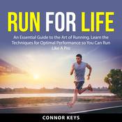 Run for Life by  Connor Keys audiobook