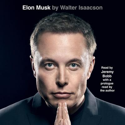 Elon Musk by Walter Isaacson audiobook