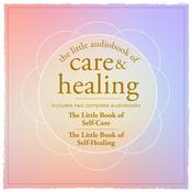 The Little Audiobook of Care and Healing by  Nneka M. Okona audiobook