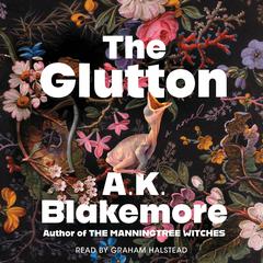The Glutton by A.  K. Blakemore audiobook