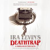 Deathtrap by  Ira Levin audiobook