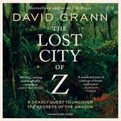 The Lost City of Z by  David Grann audiobook