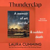 Thunderclap by  Laura Cumming audiobook