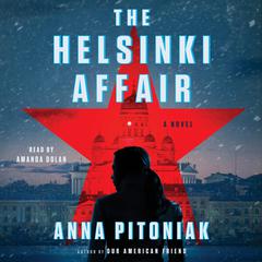 The Helsinki Affair by Anna Pitoniak audiobook