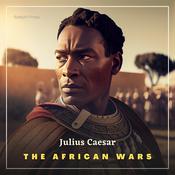The African Wars by  Julius Caesar audiobook