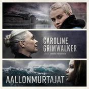 Aallonmurtajat by  Caroline Grimwalker audiobook